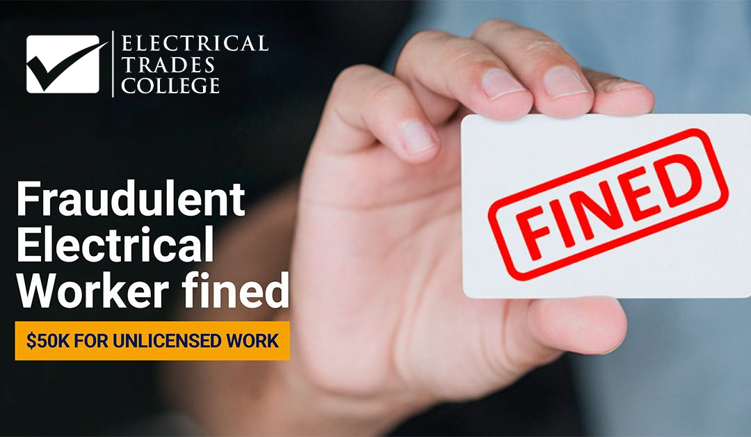 Fraudulent Electrical Worker fined